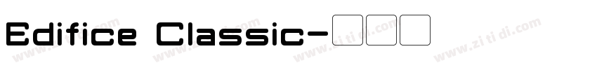Edifice Classic字体转换